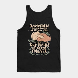 Grandmothers Tiny Hands, Forever Hearts Tank Top